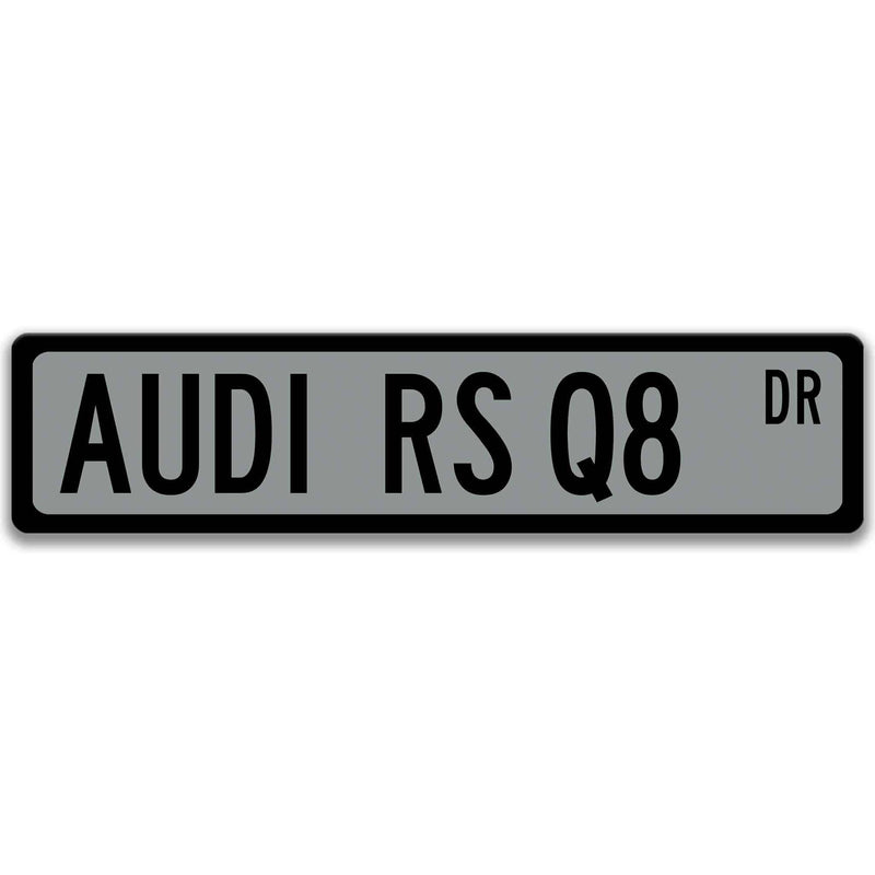 Audi RS Q8 Metal Street Sign, Garage Sign, Auto Accessories - Designs by Linda Nee