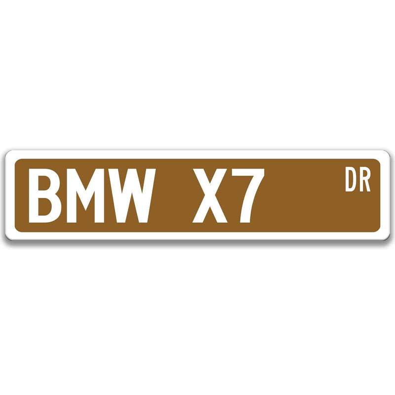 BMW X7 Metal Street Sign, Garage Sign, Auto Accessories - Designs by Linda Nee