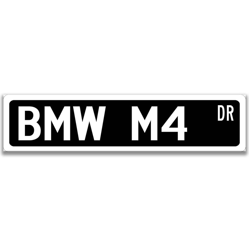 BMW M4 Metal Street Sign, Garage Sign, Auto Accessories - Designs by Linda Nee