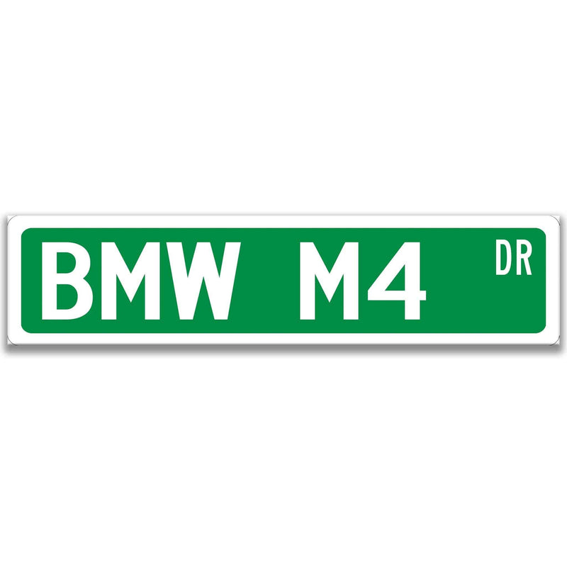 BMW M4 Metal Street Sign, Garage Sign, Auto Accessories - Designs by Linda Nee