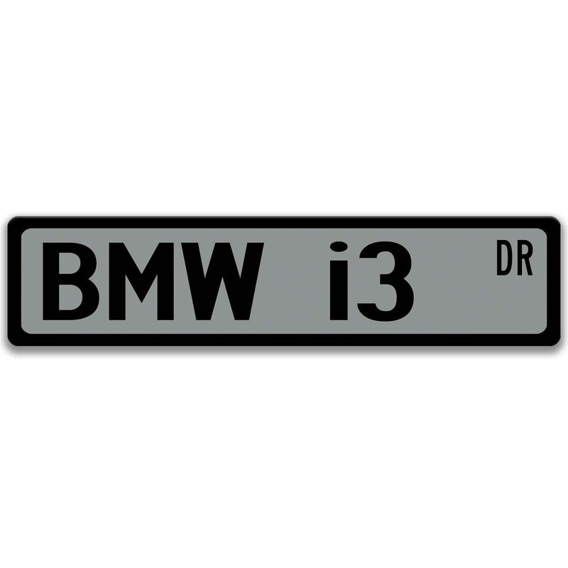 BMW i3 Metal Street Sign, Garage Sign, Auto Accessories - Designs by Linda Nee