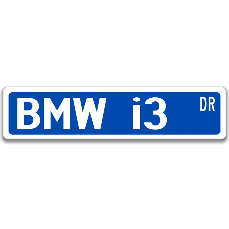 BMW i3 Metal Street Sign, Garage Sign, Auto Accessories - Designs by Linda Nee