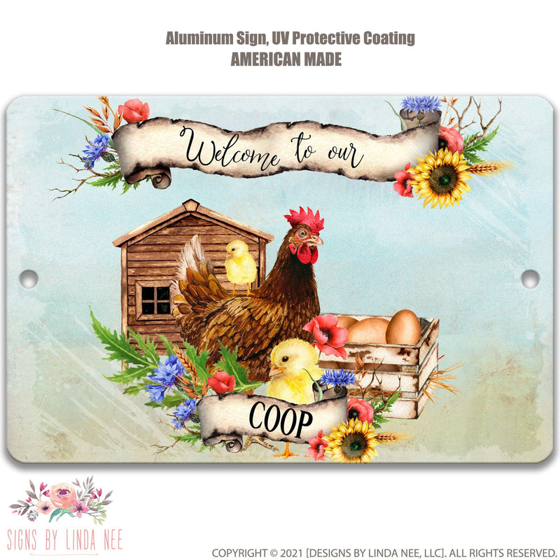 Welcome to our Coop Sign - Designs by Linda Nee