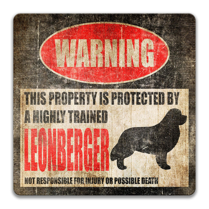 Leonberger Dog Warning Sign - Property Protected by a Highly Trained Dog - Designs by Linda Nee