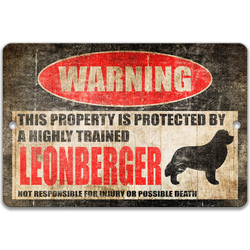 Leonberger Dog Warning Sign - Property Protected by a Highly Trained Dog - Designs by Linda Nee