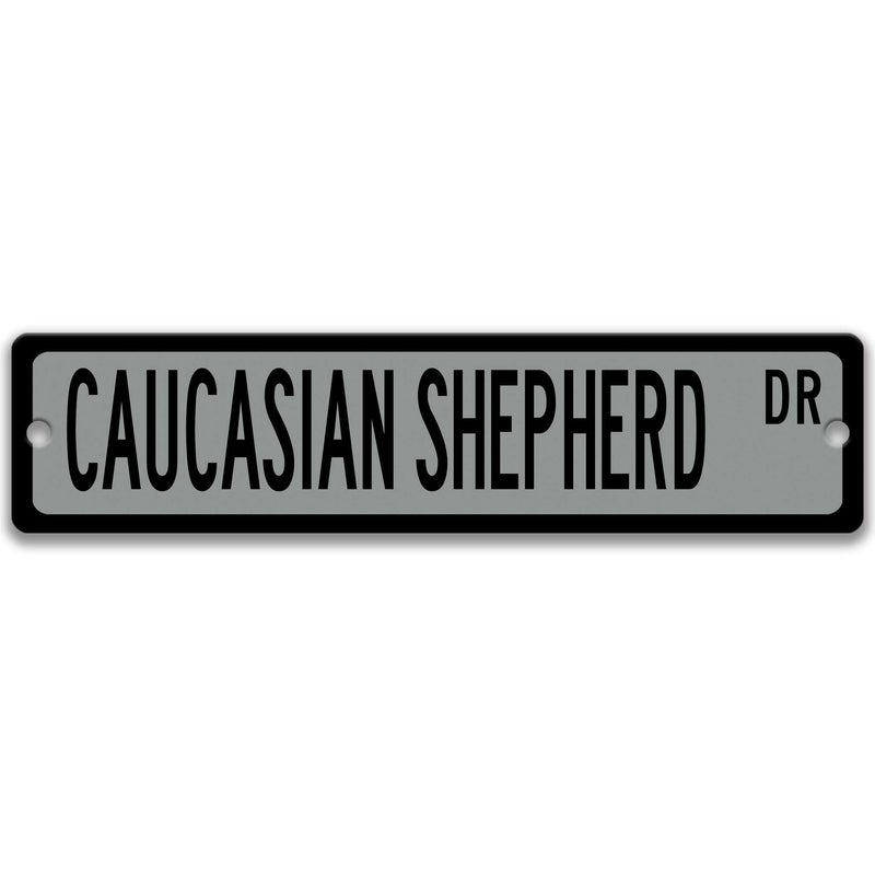 Caucasian Shepherd Dog Metal Street Sign - Designs by Linda Nee