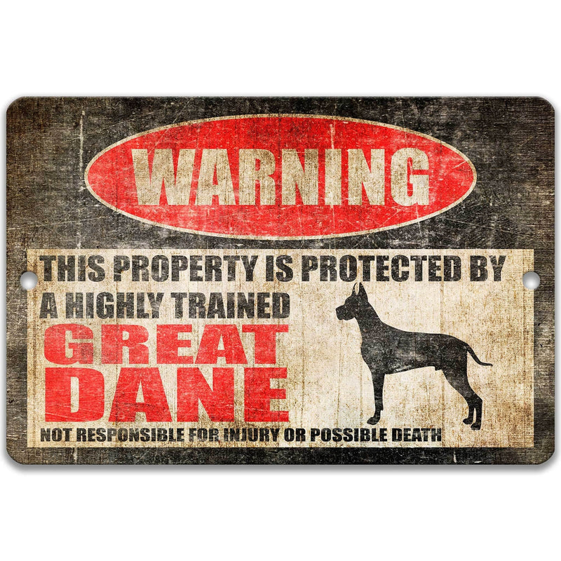 Great Dane Dog Warning Sign - Property Protected by a Highly Trained Dog - Designs by Linda Nee