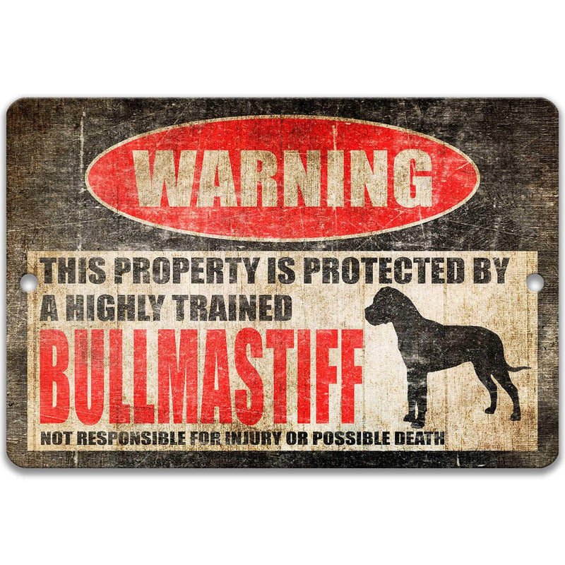 Bullmastiff Dog Warning Sign - Property Protected by a Highly Trained Dog - Designs by Linda Nee