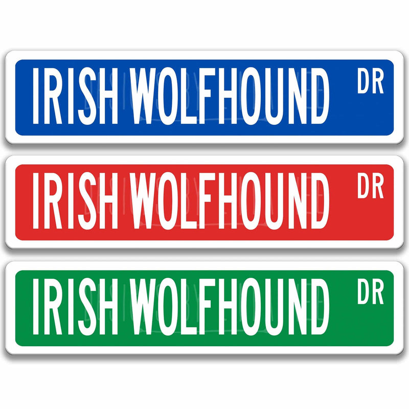 Irish Wolfhound Dog Metal Street Sign - Designs by Linda Nee