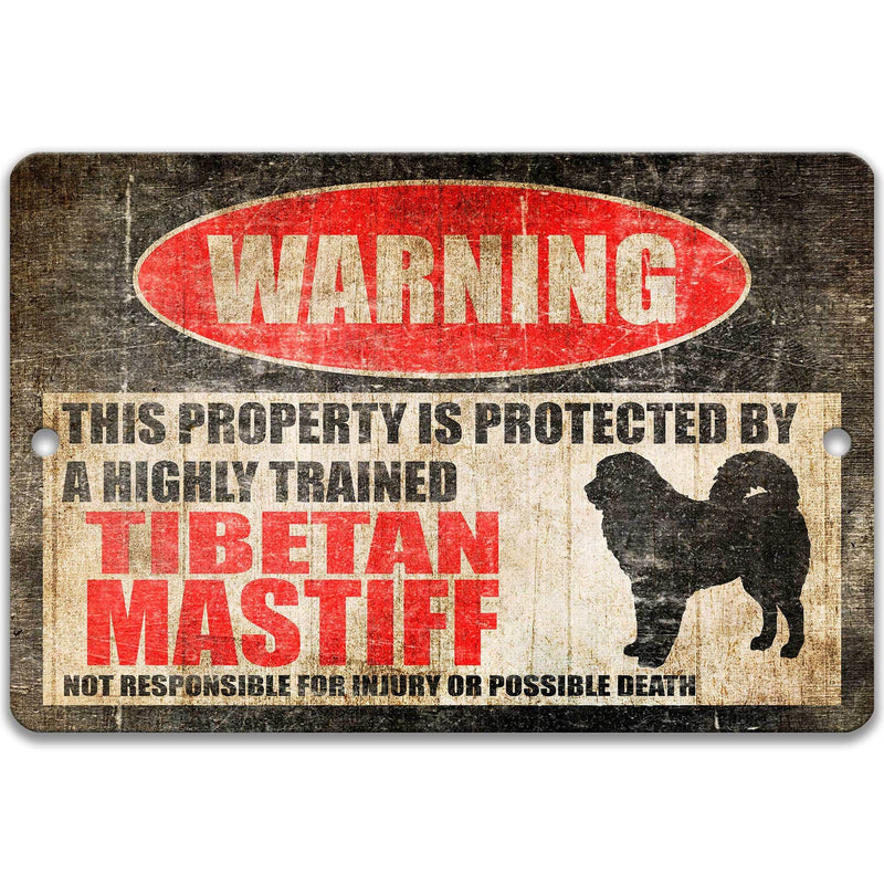 Tibetan Mastiff Dog Warning Sign - Property Protected by a Highly Trained Dog - Designs by Linda Nee