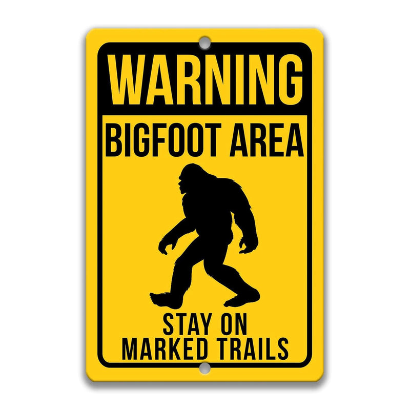 Warning Bigfoot Area Stay on Marked Trails Metal Sign - Designs by Linda Nee