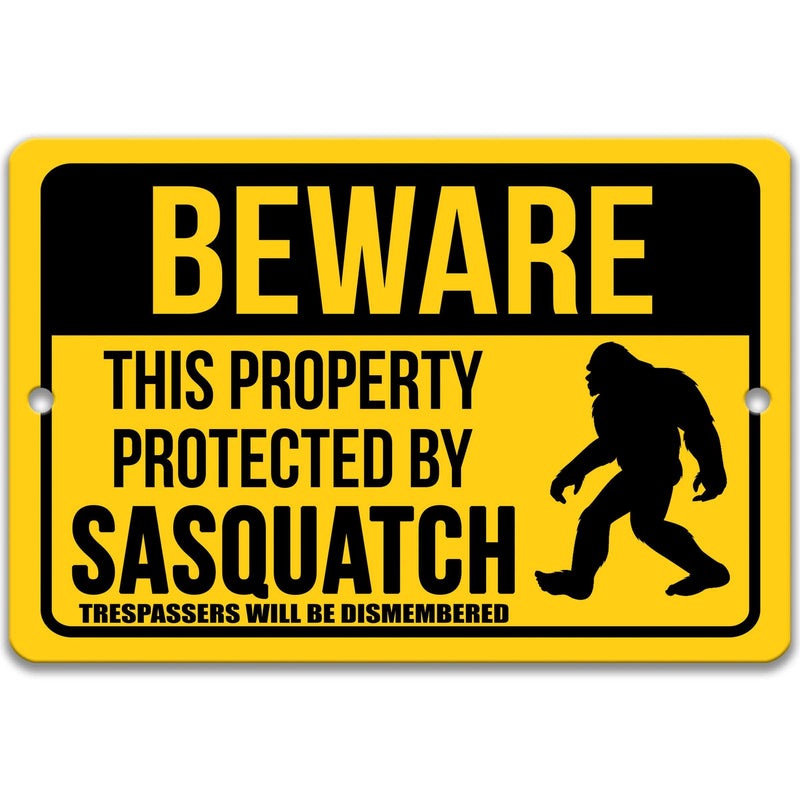 Beware This Property Protected by Sasquatch No Trespassing Metal Sign - Designs by Linda Nee