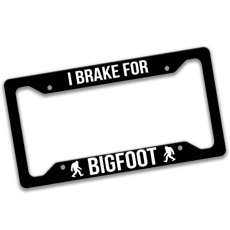 Bigfoot License Plate - I Break for Bigfoot License Plate Frame - Made in the USA - Bigfoot Car Tag - Designs by Linda Nee