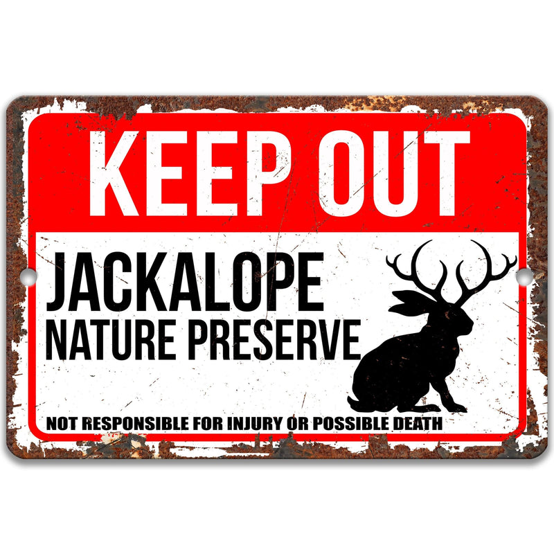 Keep Out Jackalope Nature Preserve Not Responsible for Injury or Possible Death Sign - Designs by Linda Nee