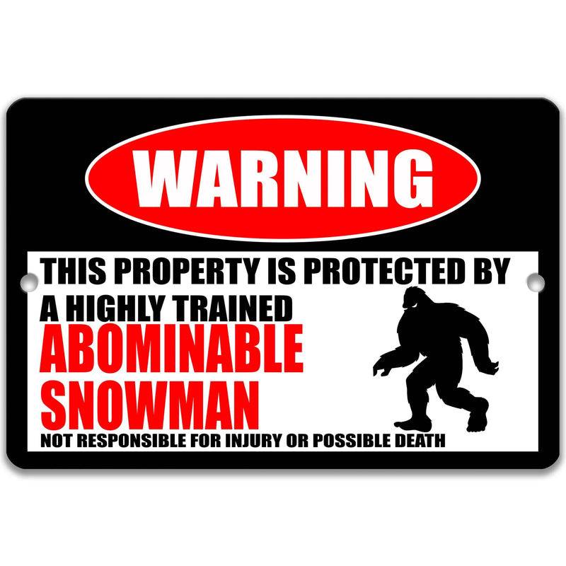 Abominable Snowman Metal Warning Sign - Designs by Linda Nee - Designs by Linda Nee