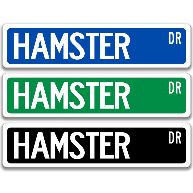 Hamster Metal Street Sign - Designs by Linda Nee