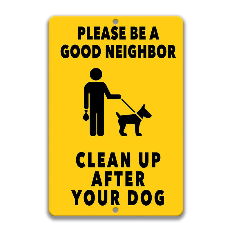 Please Be a Good Neighbor Clean Up After Your Dog Sign, Dog Poop Sign - Designs by Linda Nee