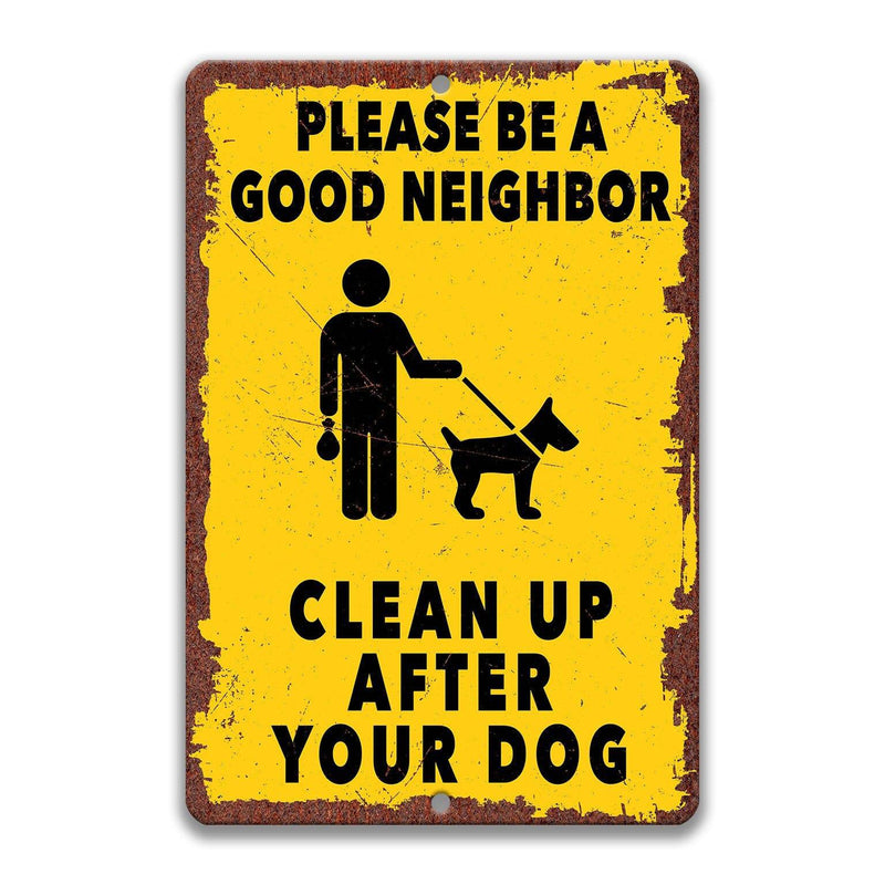 Please Be a Good Neighbor Clean Up After Your Dog Sign, Dog Poop Sign - Designs by Linda Nee