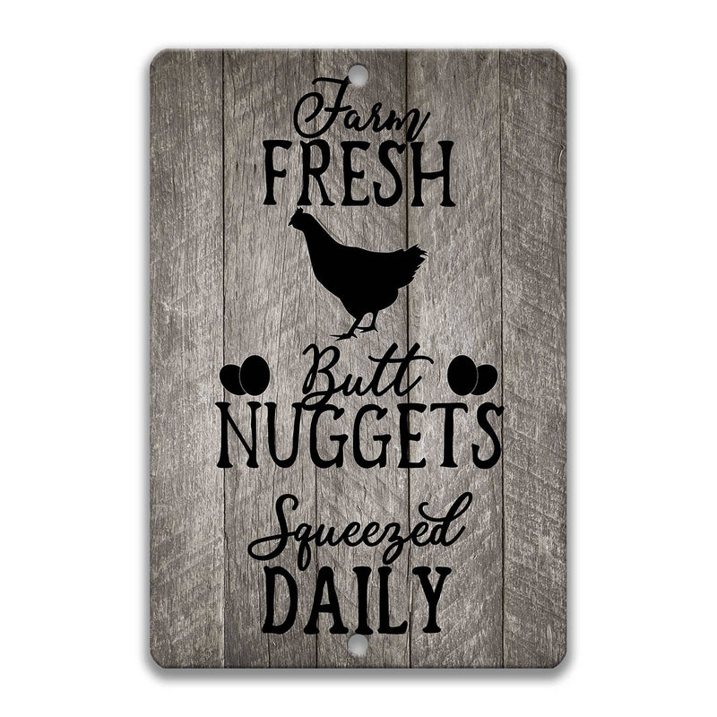 Farm Fresh Butt Nuggets Squeezed Daily on Farmhouse Distressed Red Wood - Designs by Linda Nee