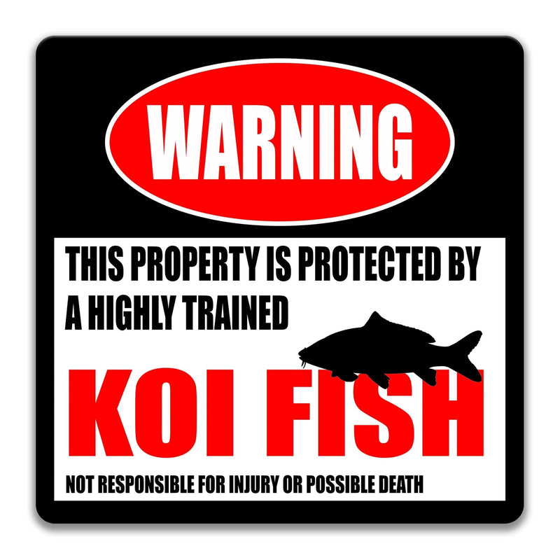 Funny Koi Fish Warning Sign - Designs by Linda Nee