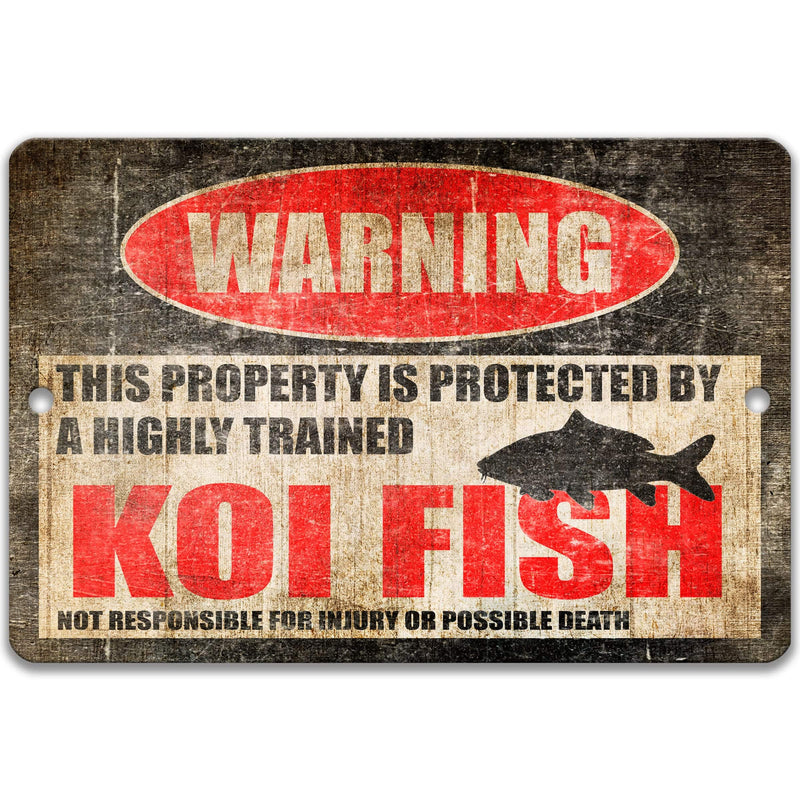 Funny Koi Fish Warning Sign - Designs by Linda Nee