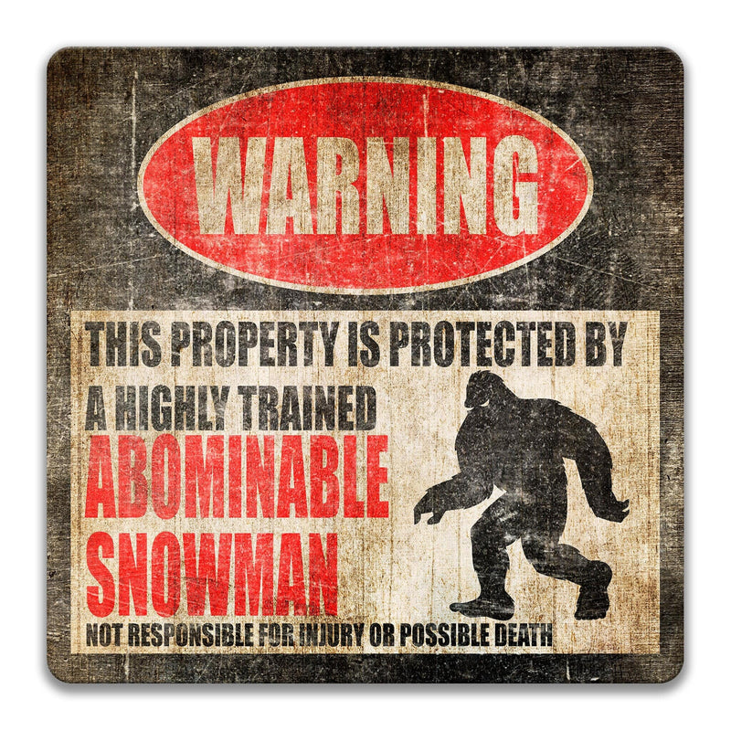 Abominable Snowman Metal Warning Sign - Designs by Linda Nee - Designs by Linda Nee