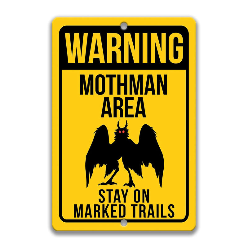 Warning Mothman Area Stay on Marked Trails Metal Sign - Designs by Linda Nee