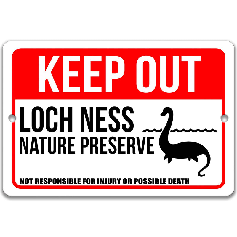 Keep Out Loch Ness Monster Nature Preserve Not Responsible for Injury or Possible Death Sign - Designs by Linda Nee