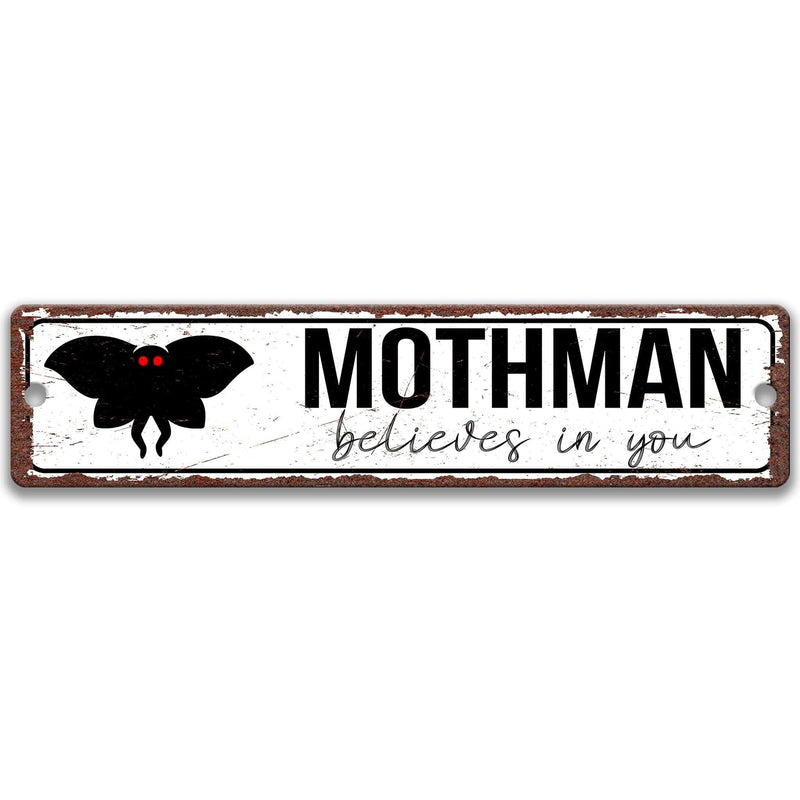 Mothman Believes in You Metal Sign - Designs by Linda Nee