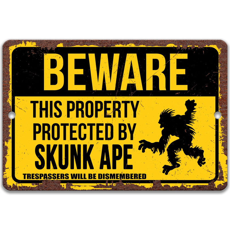 Beware This Property Protected by Skunk Ape No Trespassing Humorous Warning Metal Sign - Designs by Linda Nee