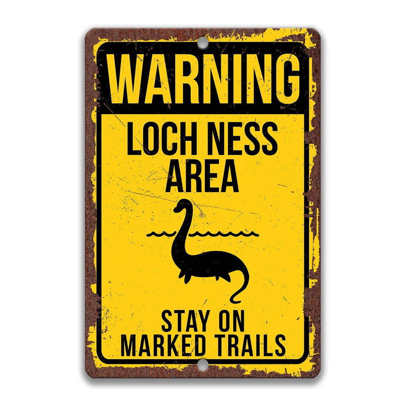 Warning Loch Ness Monster Area Stay on Marked Trails Metal Sign - Designs by Linda Nee