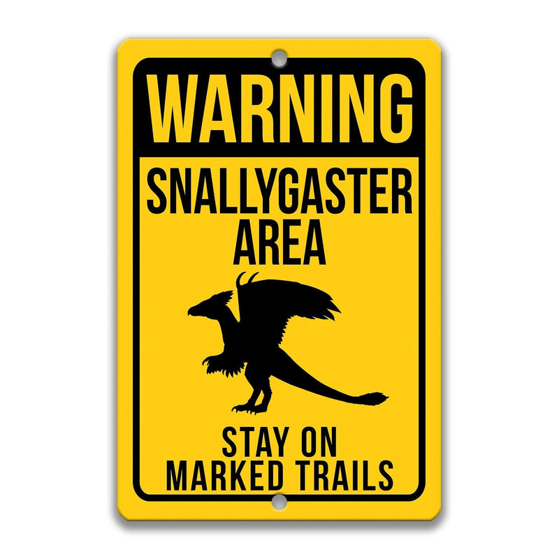 Warning Snallygaster Area Stay on Marked Trails Metal Sign - Designs by Linda Nee