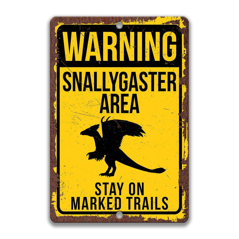 Warning Snallygaster Area Stay on Marked Trails Metal Sign - Designs by Linda Nee