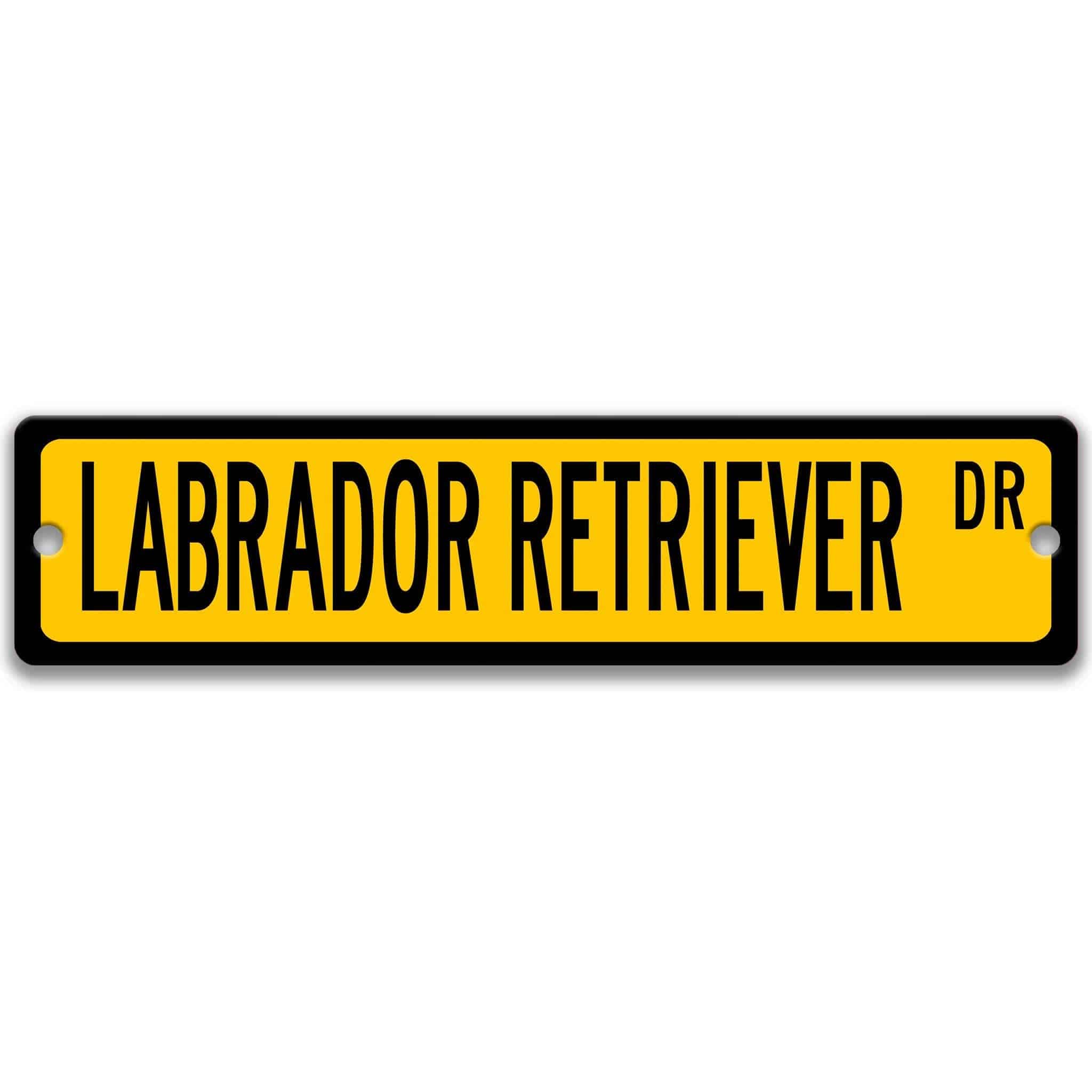 Labrador Retriever Dog Metal Street Sign