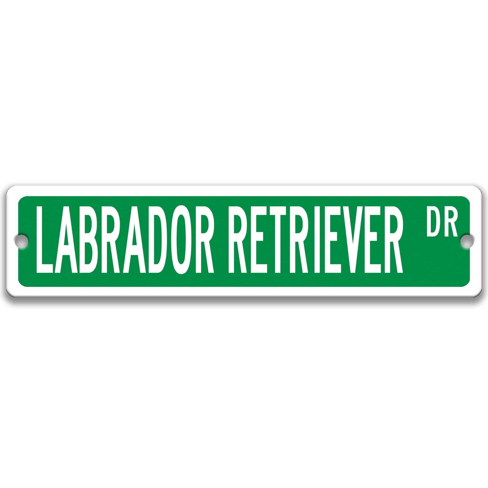 Labrador Retriever Dog Metal Street Sign