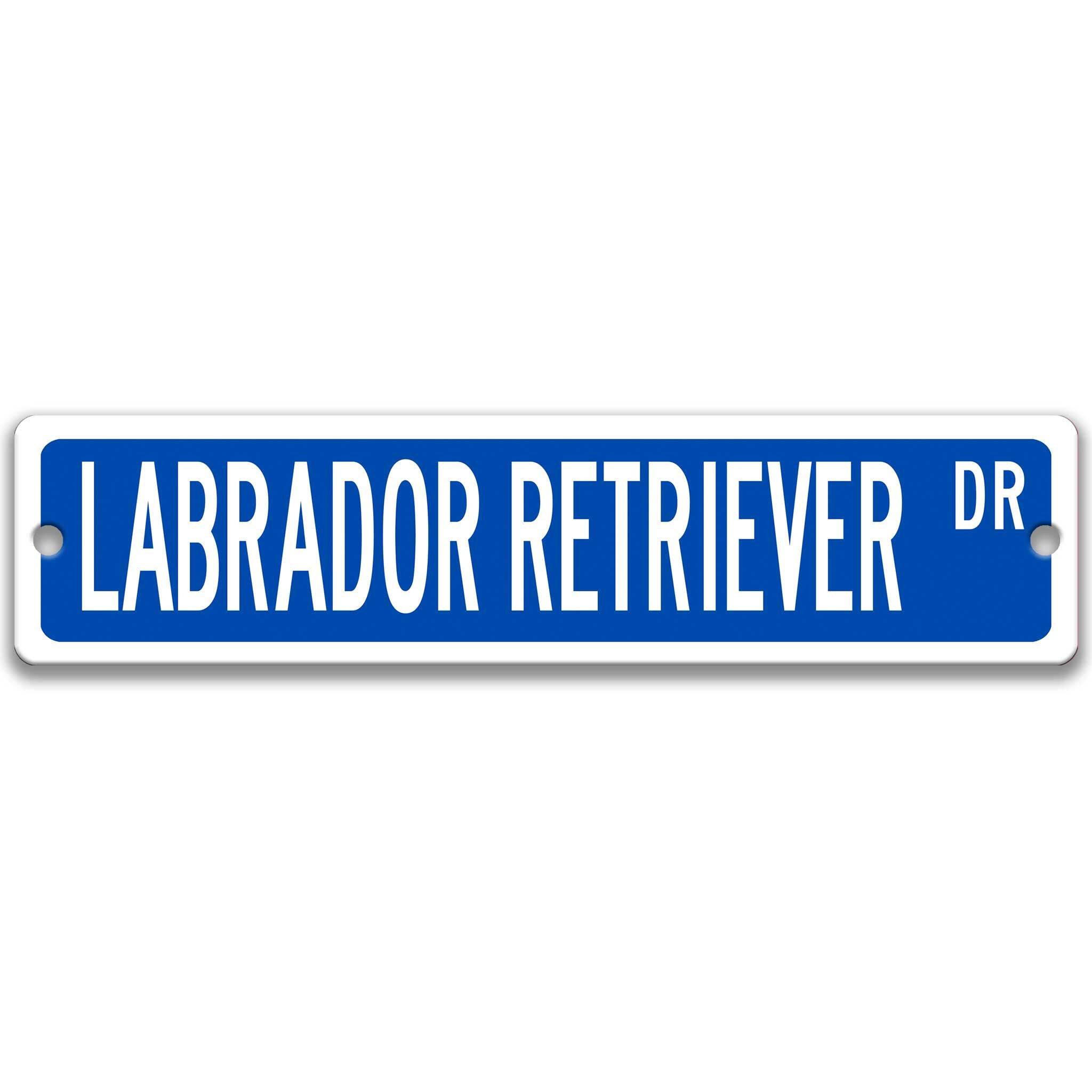 Labrador Retriever Dog Metal Street Sign