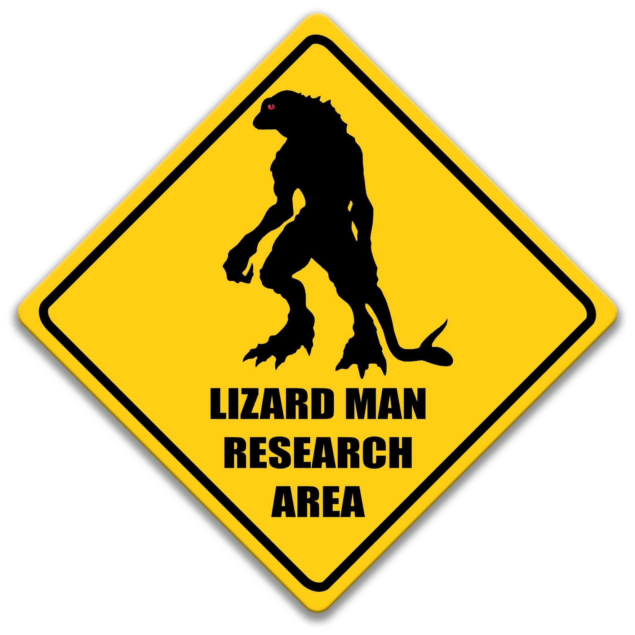 Lizard Man Research Area Sign