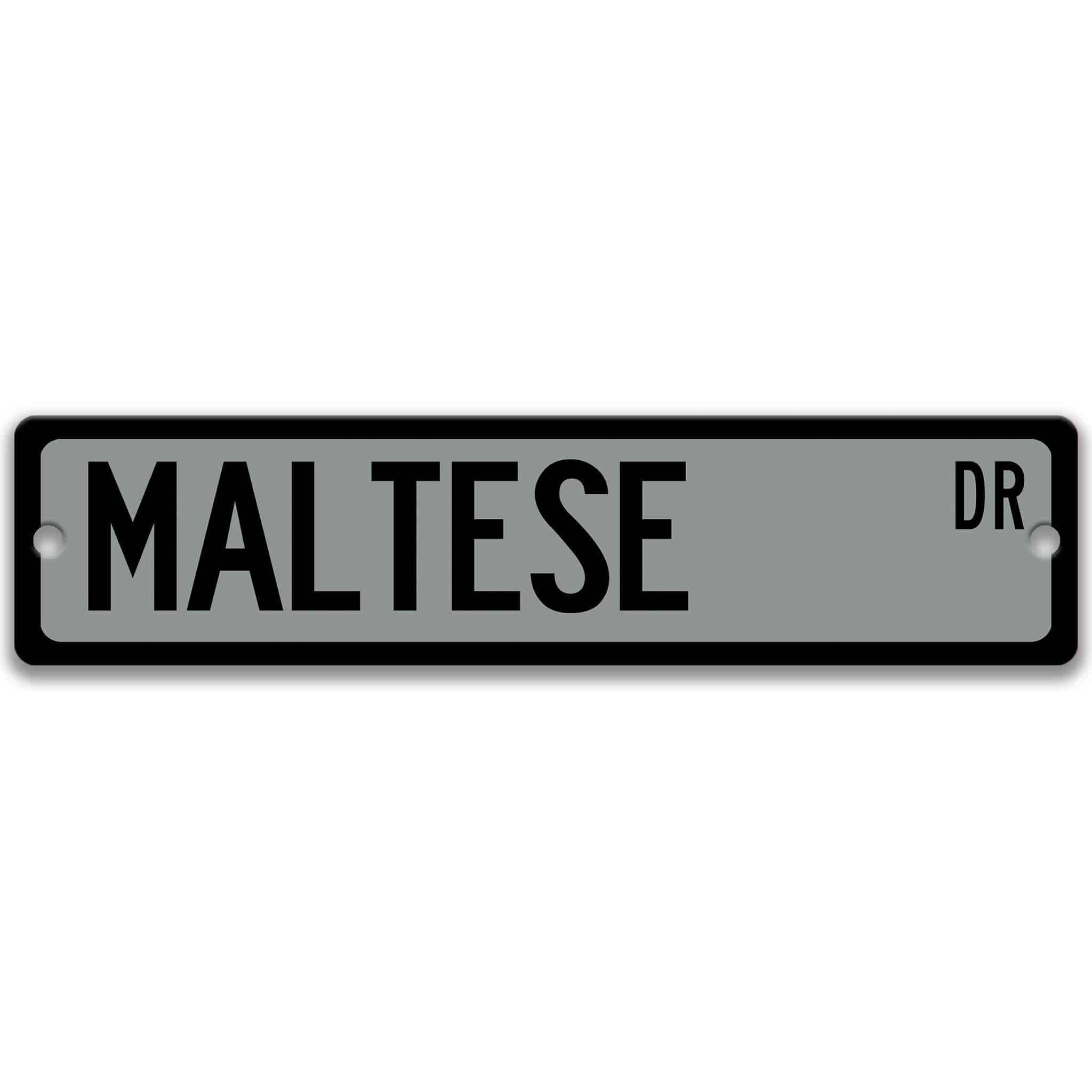 Maltese Dog Metal Street Sign