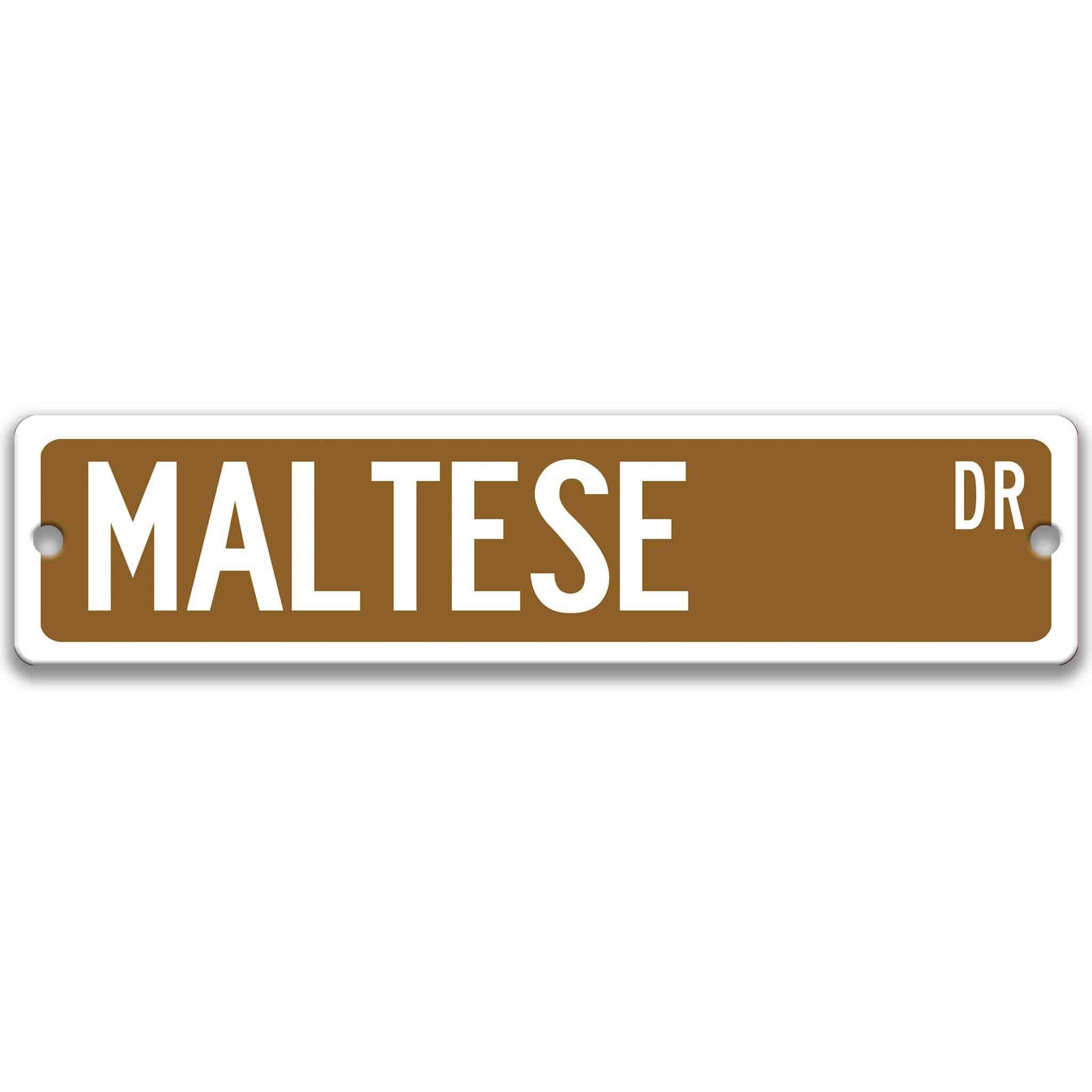 Maltese Dog Metal Street Sign