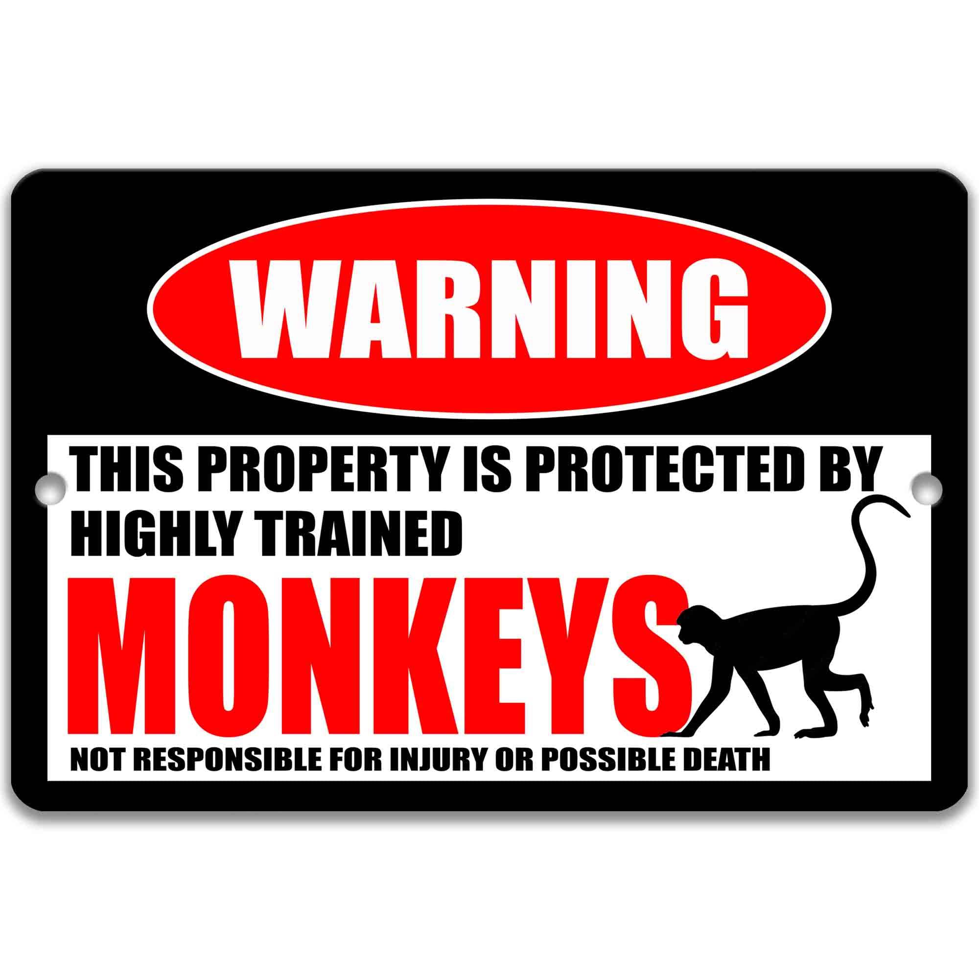 Monkeys Metal Sign - Home Welcome Warning and Decor with Humorous Touch - Outdoor Yard