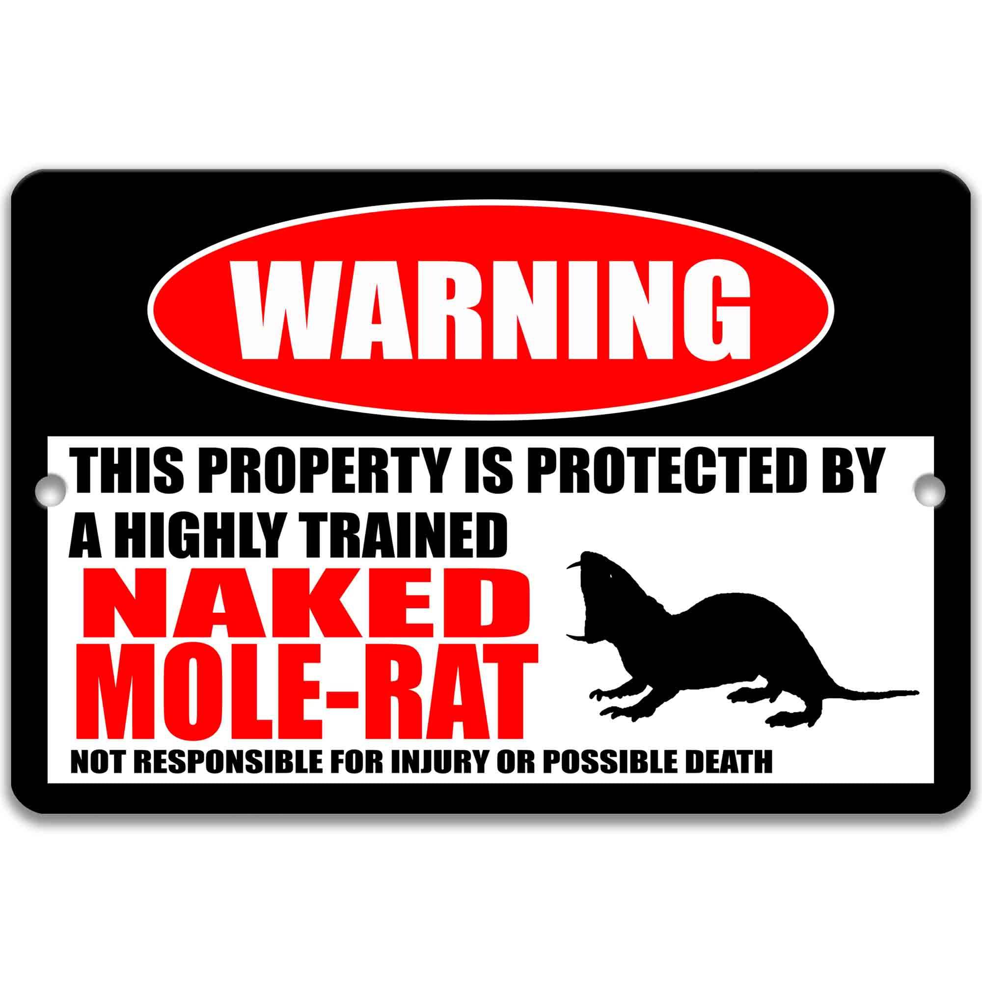 Naked Mole - Rat Sign - Humorous Warning and Welcome