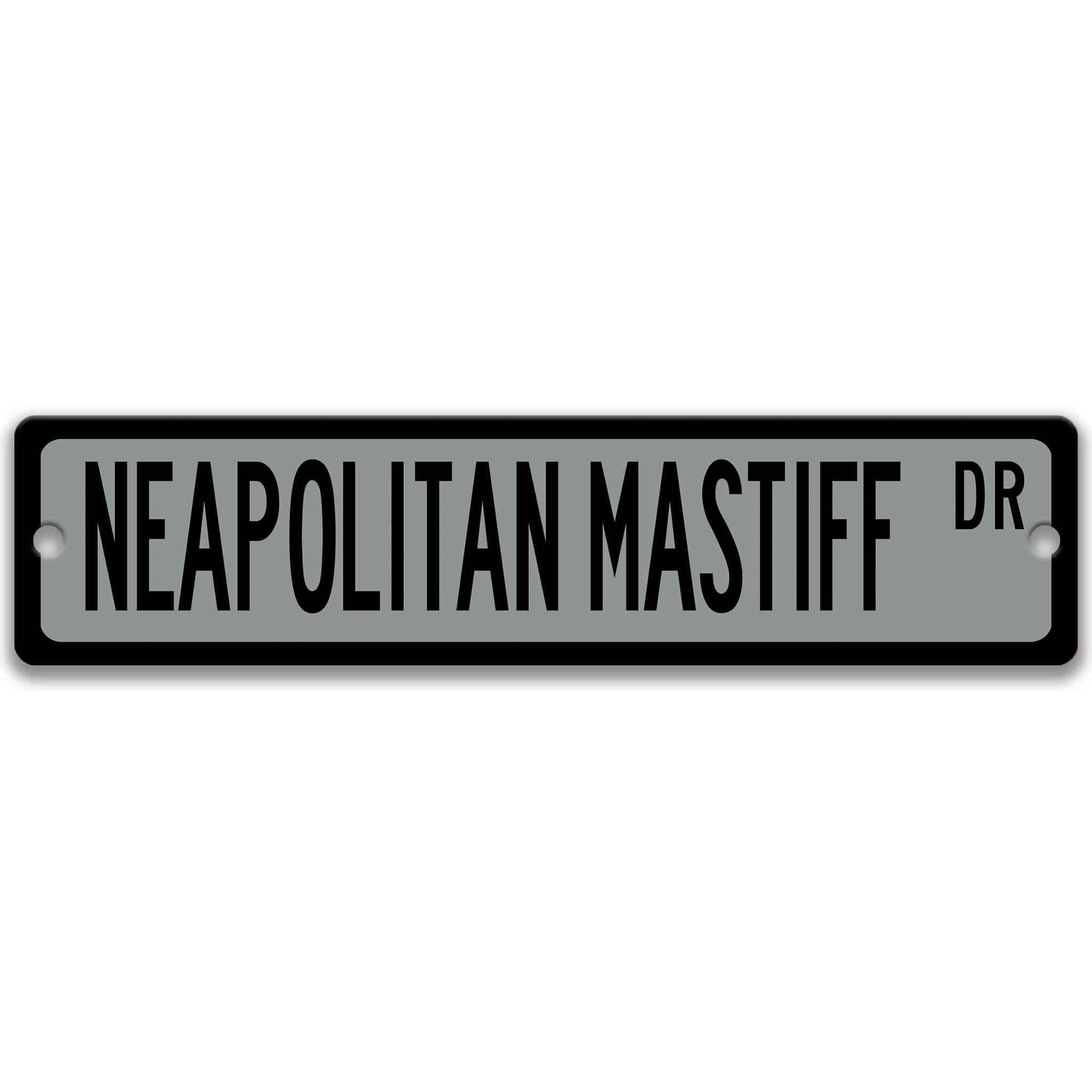 Neapolitan Mastiff Dog Metal Street Sign