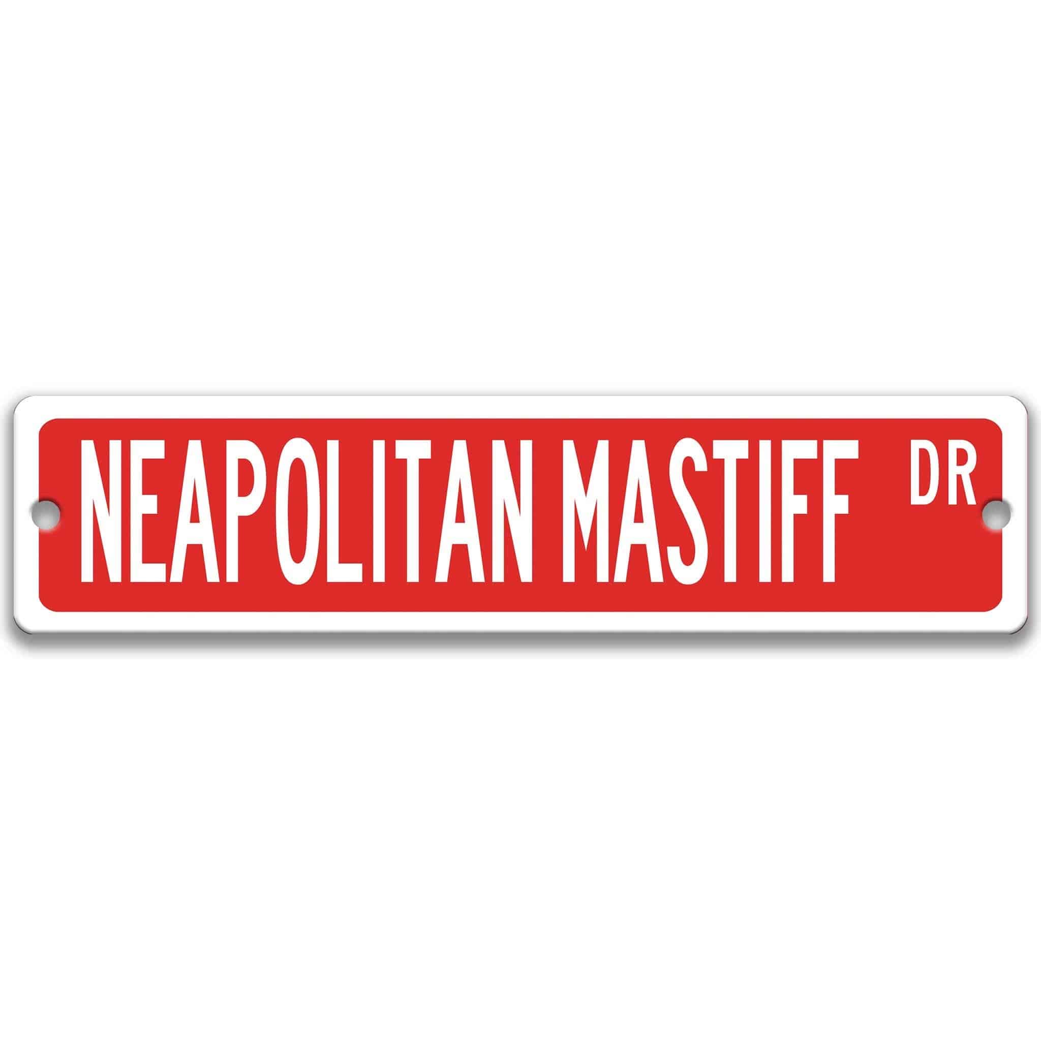 Neapolitan Mastiff Dog Metal Street Sign