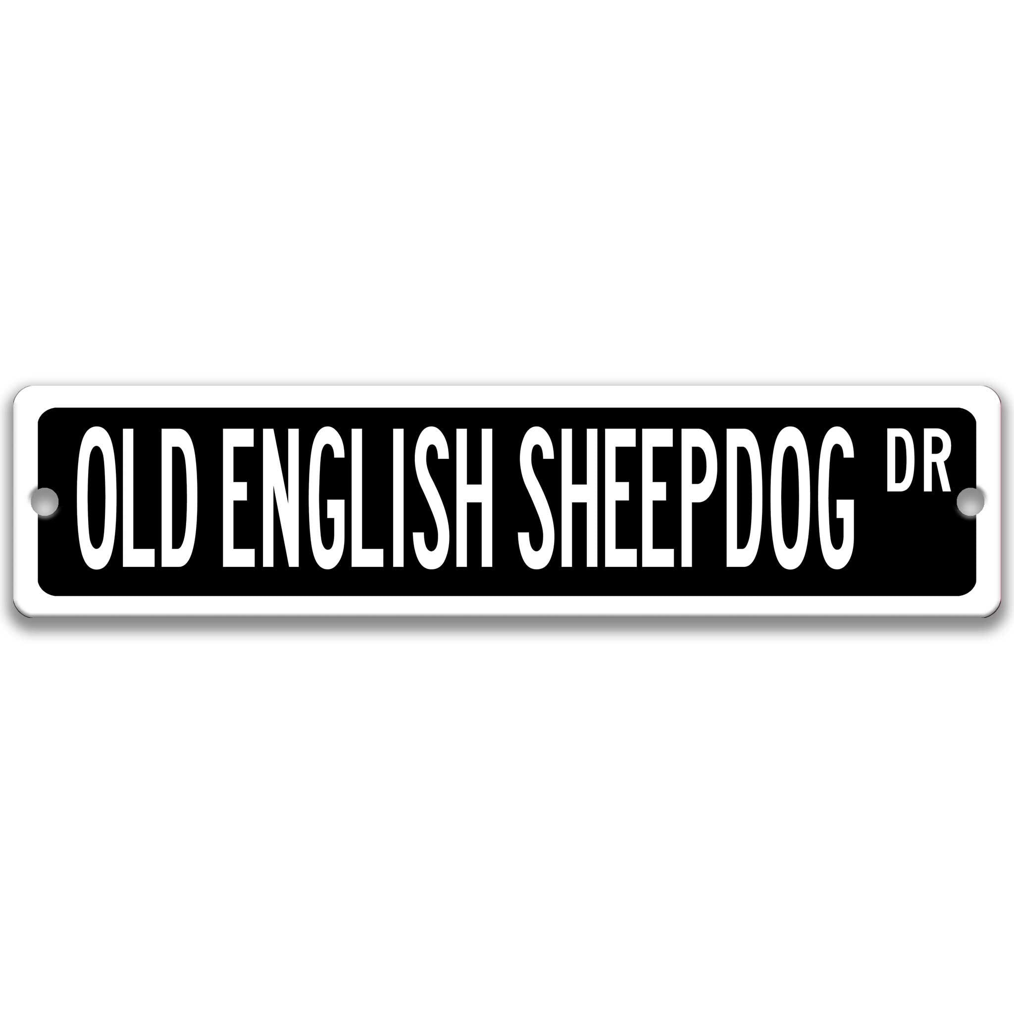 Old English Sheepdog Metal Street SignDesigns by Linda Nee