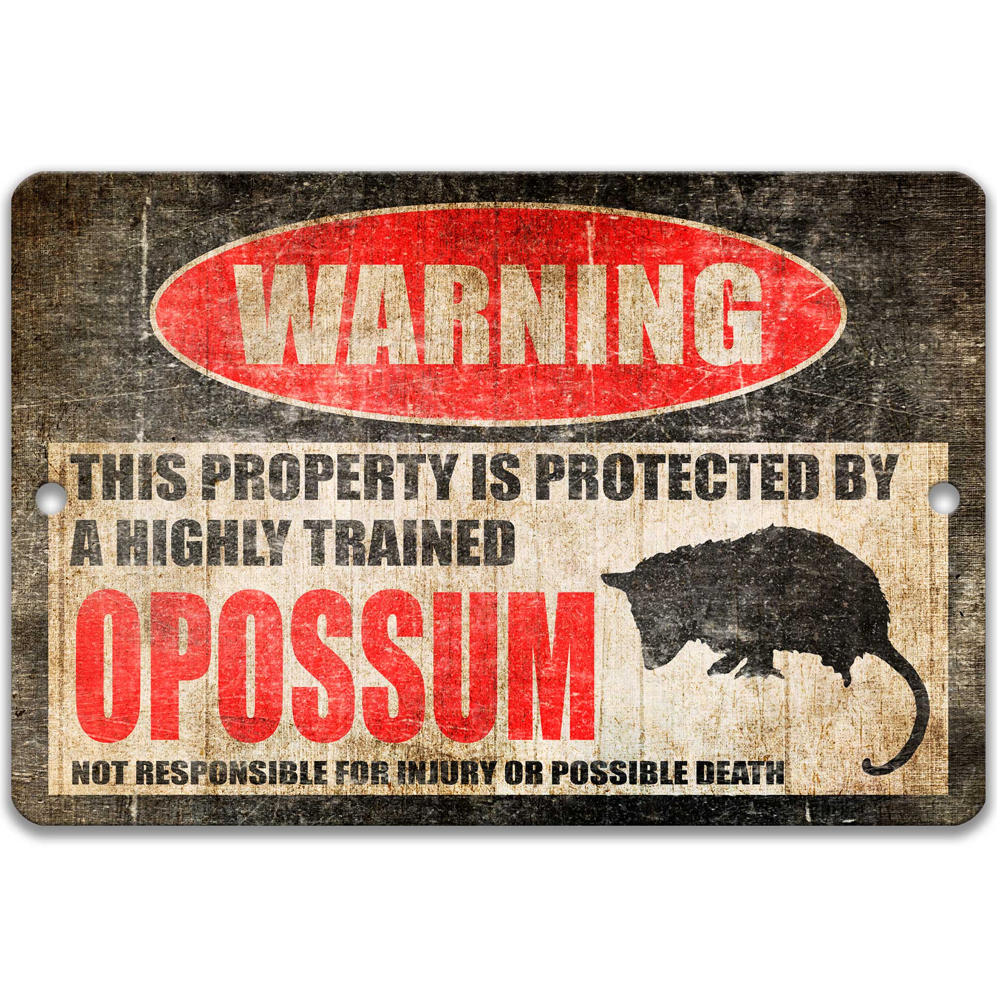 Opossum Warning Sign - Funny Metal Sign