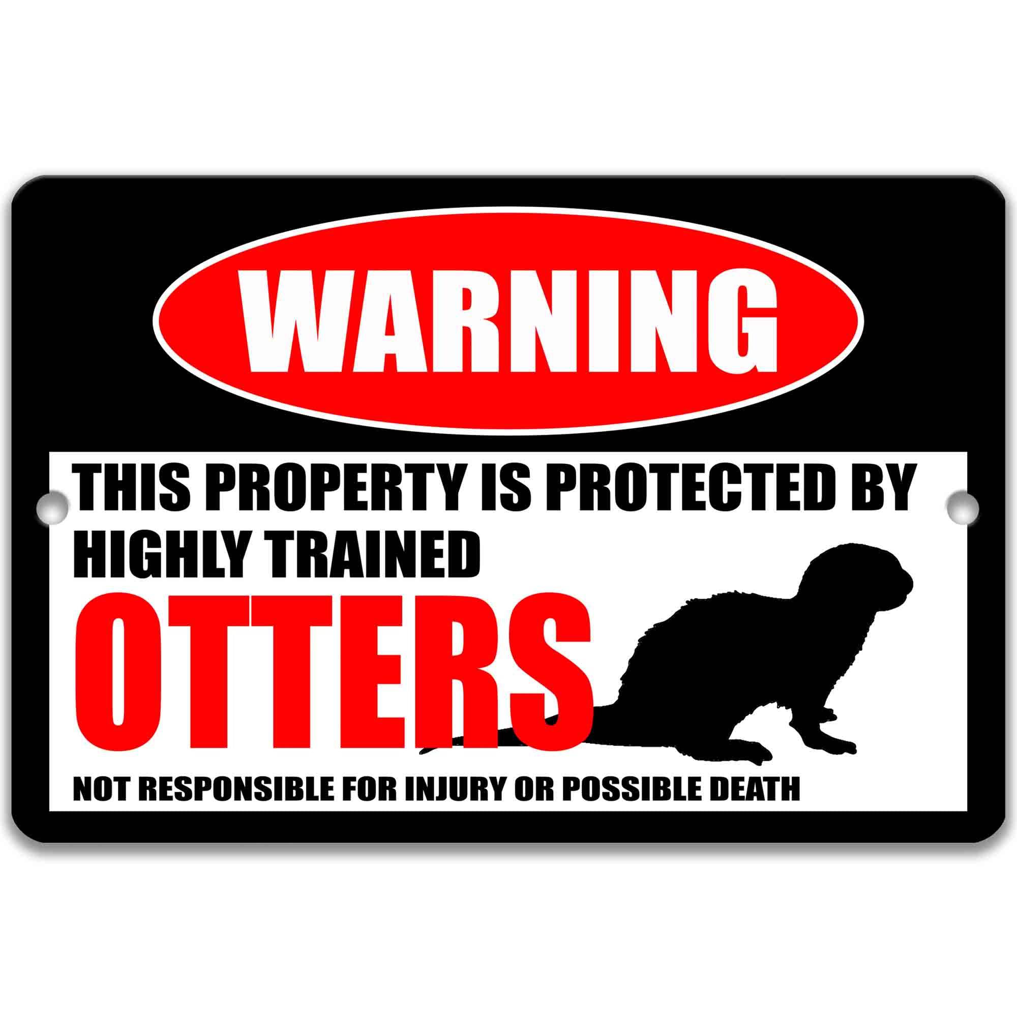 Otters Metal Warning Sign - Outdoor Decor for Campsites and Yards