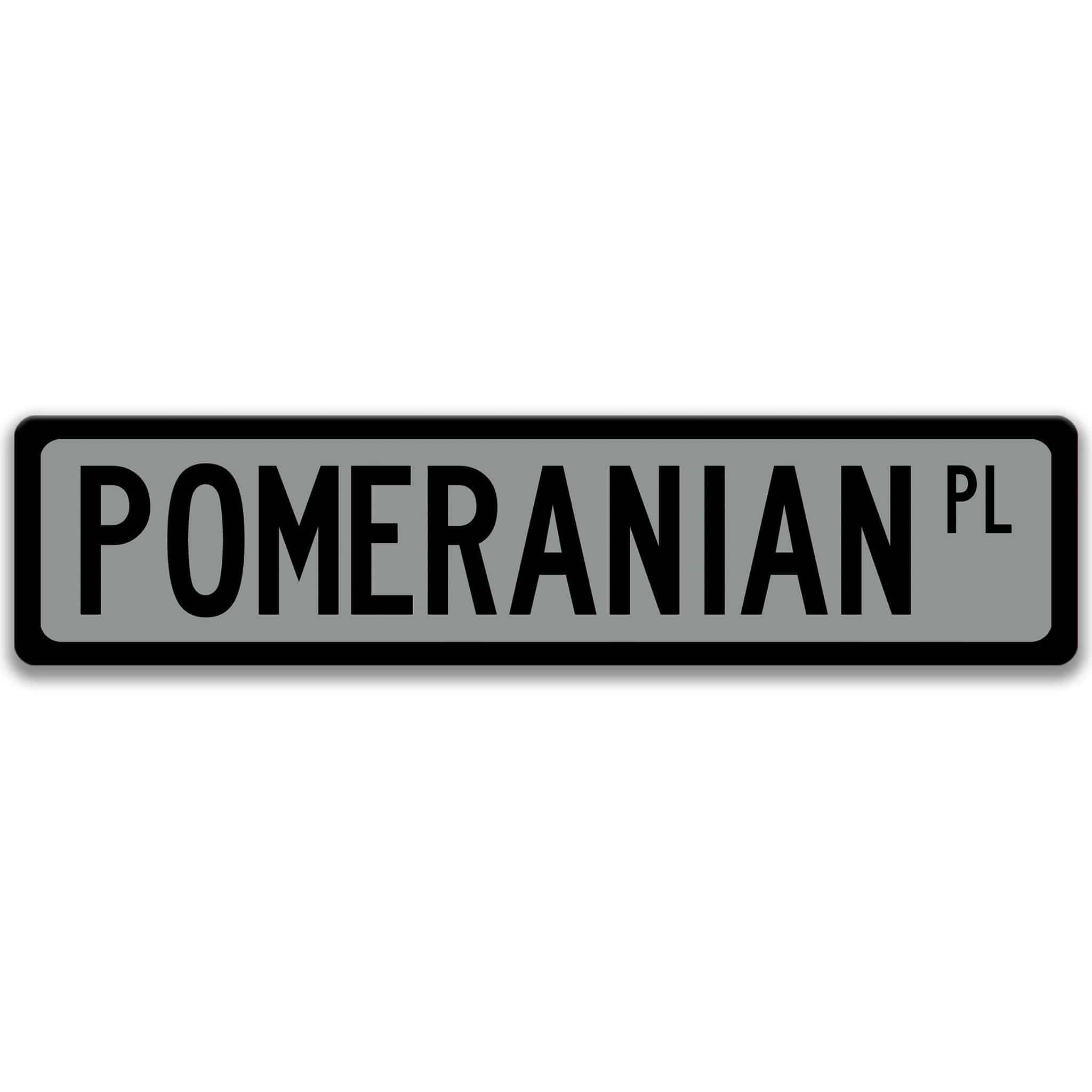 Pomeranian Dog Metal Street Sign