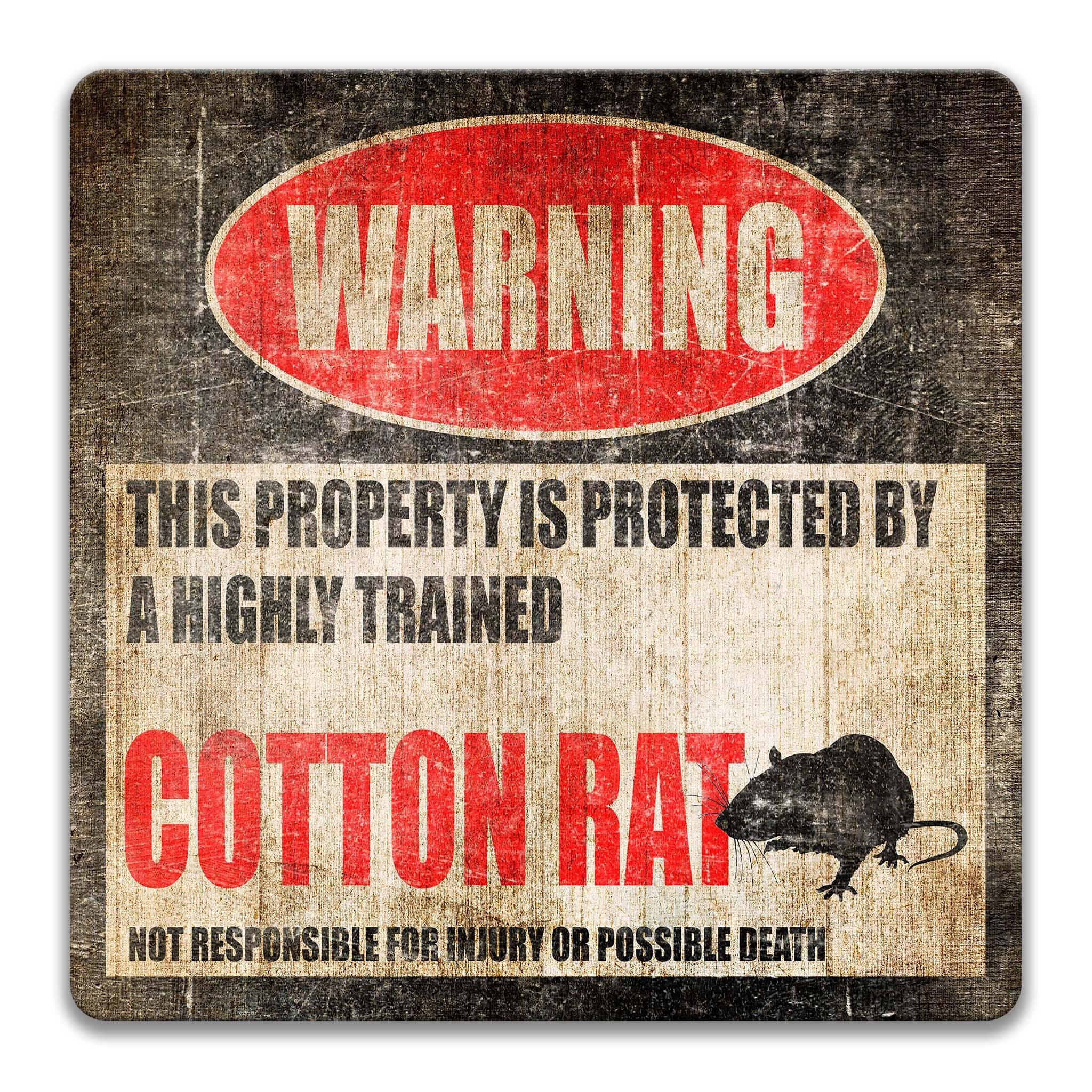 Rat Warning Sign - Funny Cotton Rat Decor for Campsites - Available in Multiple Sizes