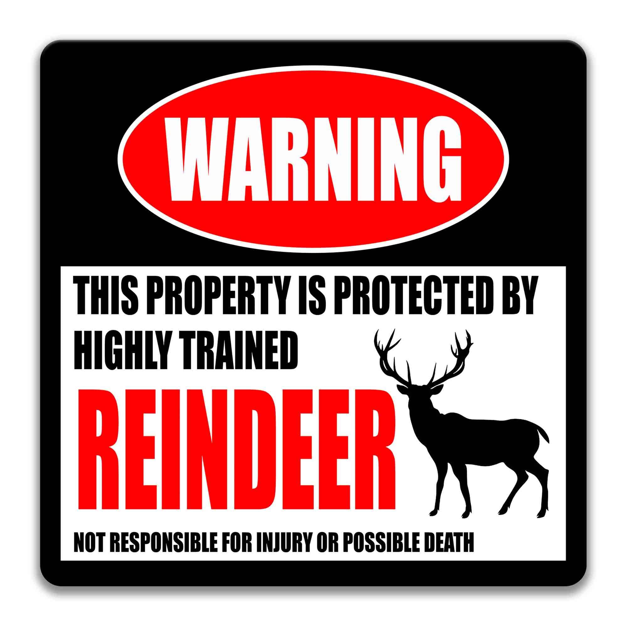 Rustic Reindeer Warning Sign - Funny Cabin Decor - Beware of the Reindeer