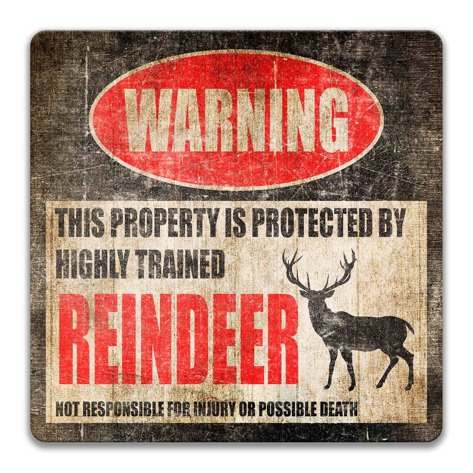 Rustic Reindeer Warning Sign - Funny Cabin Decor - Beware of the Reindeer